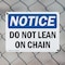 Signmission Do Not Lean On Chain, 14 in W x Rectangle, Plastic OS-2PACK-NS-P-1014-L-11288 - alternate 4